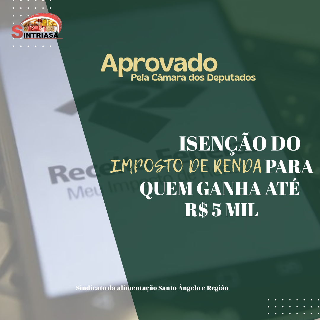 INSENÇÃO DE IMPOSTO DE RENDA