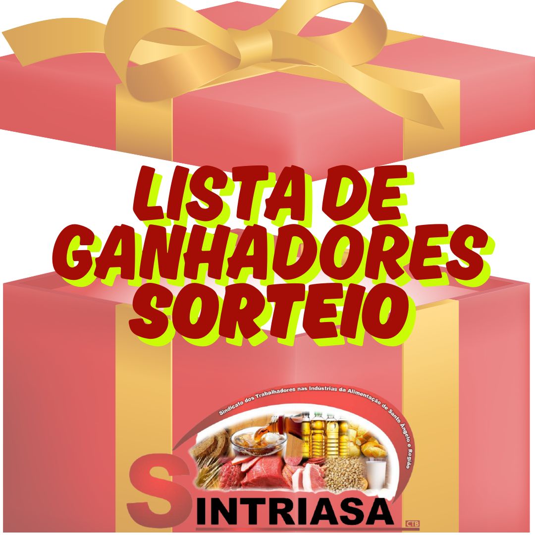 Confira lista de ganhadores dos brindes na assembleia em homenagem ao dia do trabalhador 